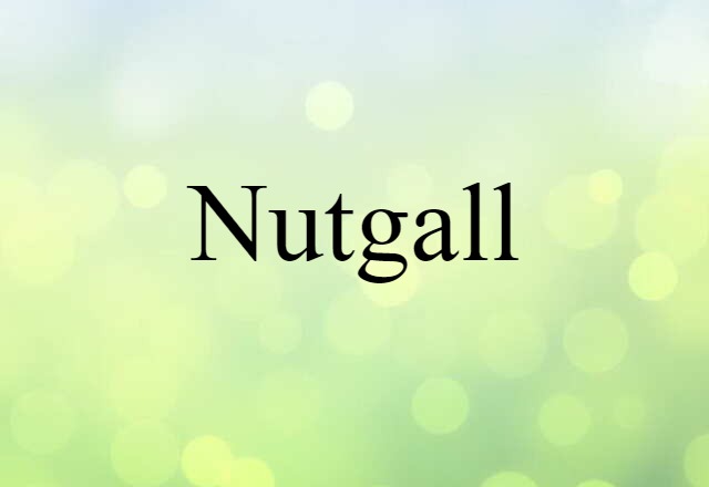 nutgall