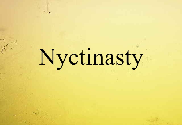 nyctinasty