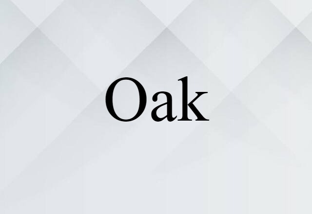 oak