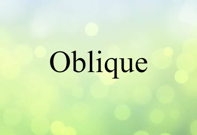 oblique