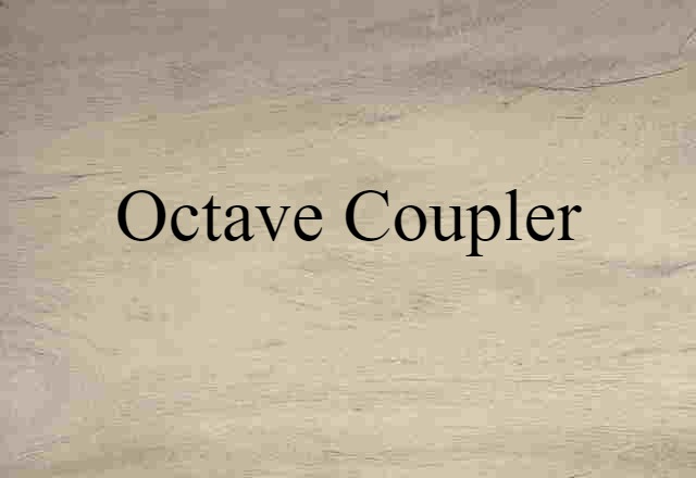 octave coupler