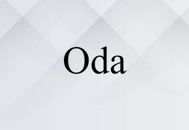 Oda (noun) Definition, Meaning & Examples