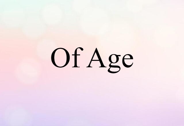 of age