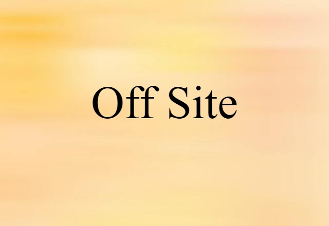 off-site