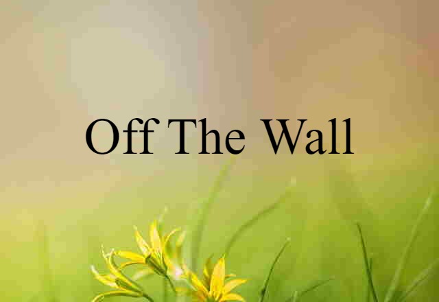 off-the-wall