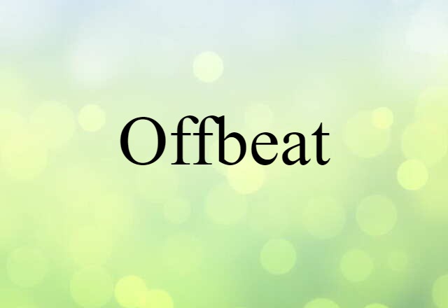 offbeat