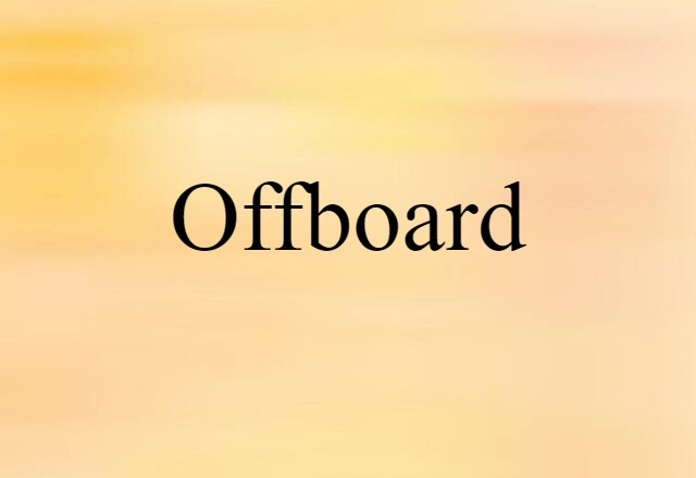 offboard