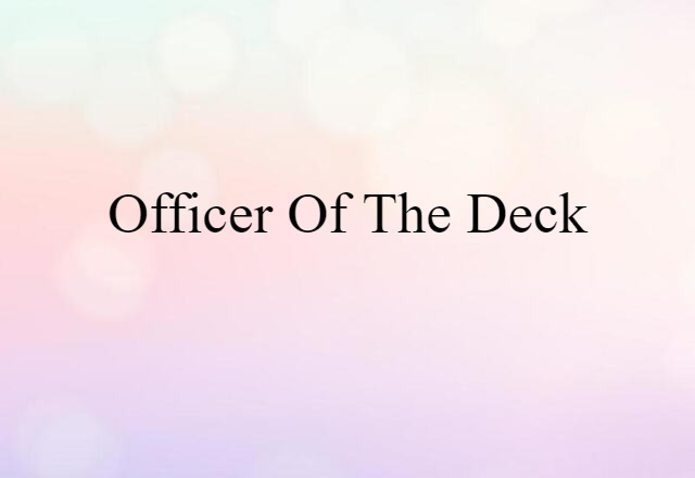 officer of the deck