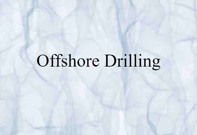 offshore drilling