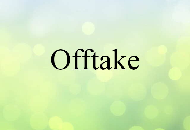 offtake