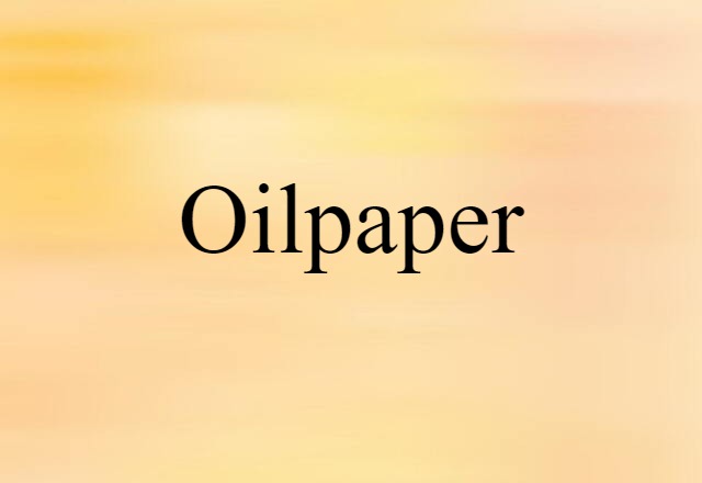 oilpaper