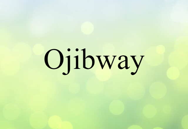 Ojibway