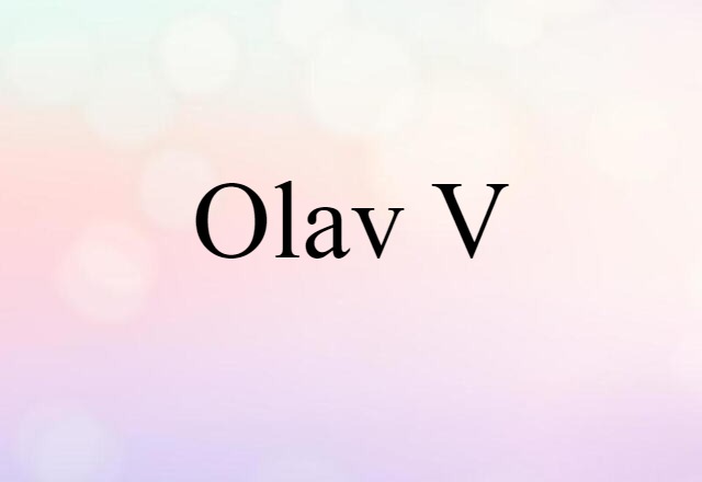 Olav V