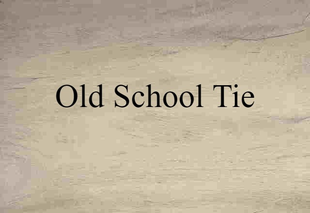 old school tie