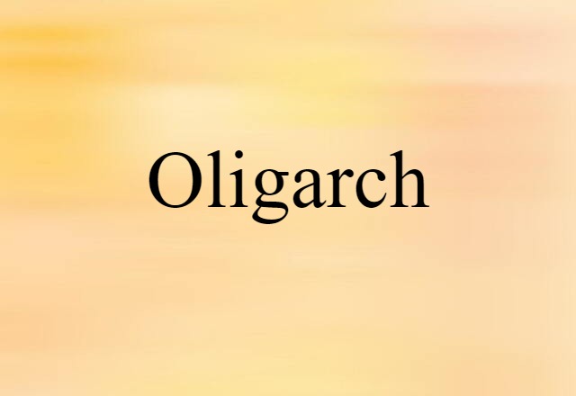 oligarch