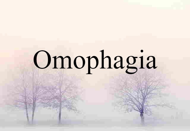 omophagia