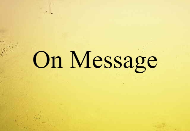 on-message