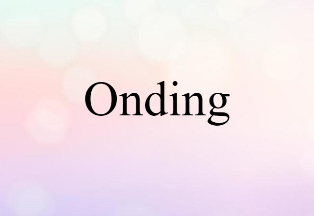 onding