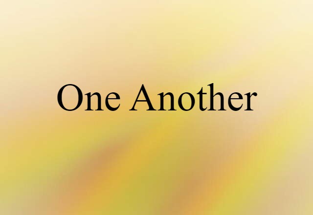 one another