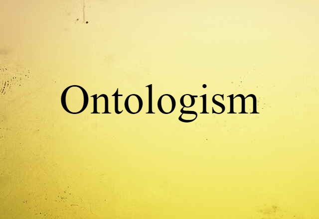 ontologism