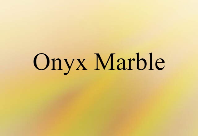 onyx marble