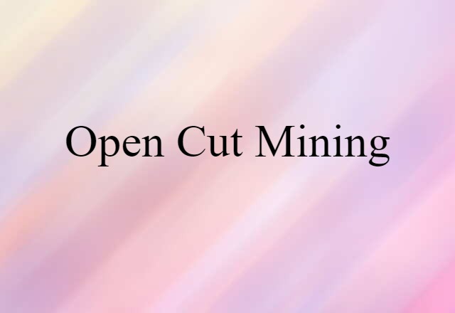 open-cut mining