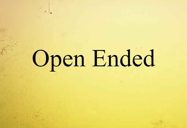 open-ended