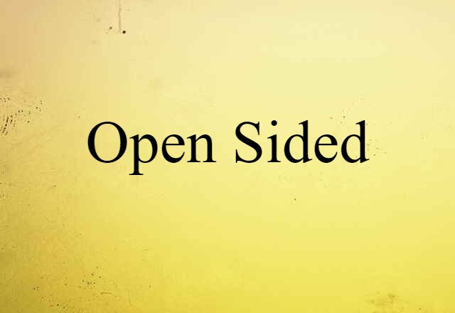 open-sided