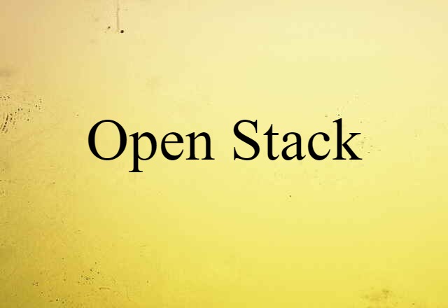 open stack