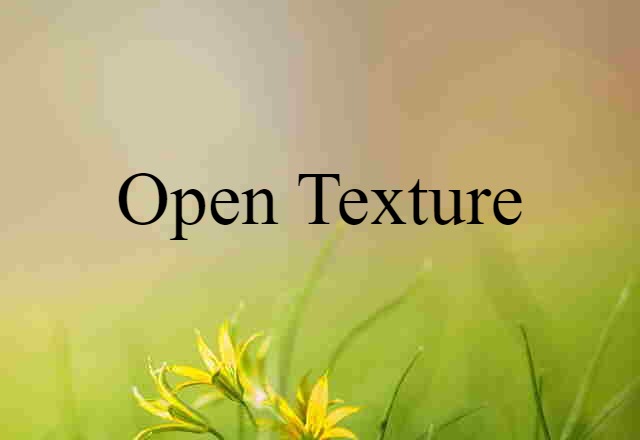 open texture