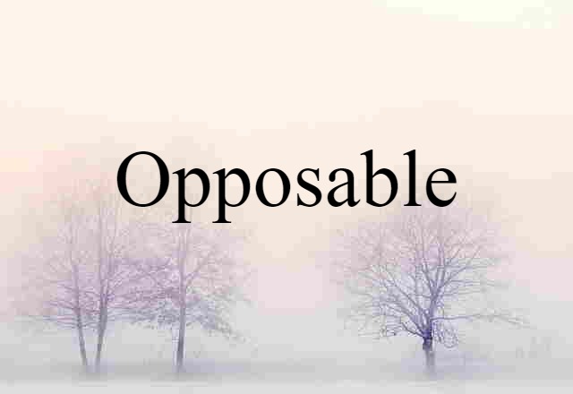 opposable