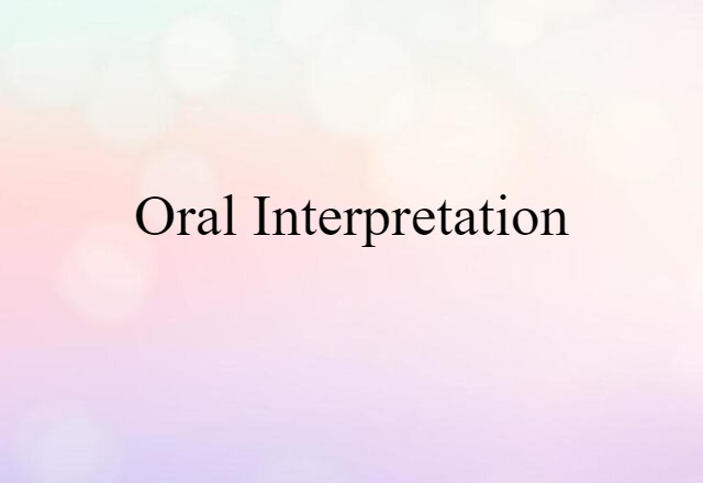 oral interpretation