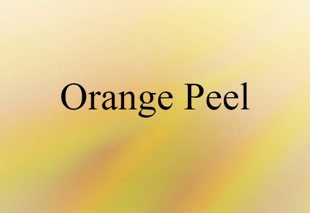 orange peel