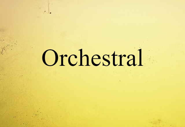 orchestral