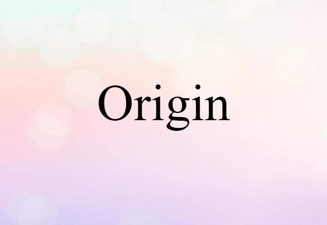 origin