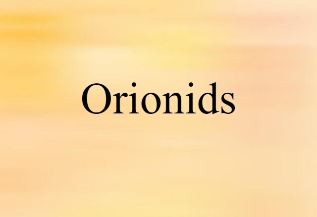 Orionids