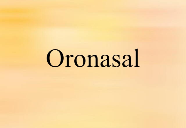 oronasal