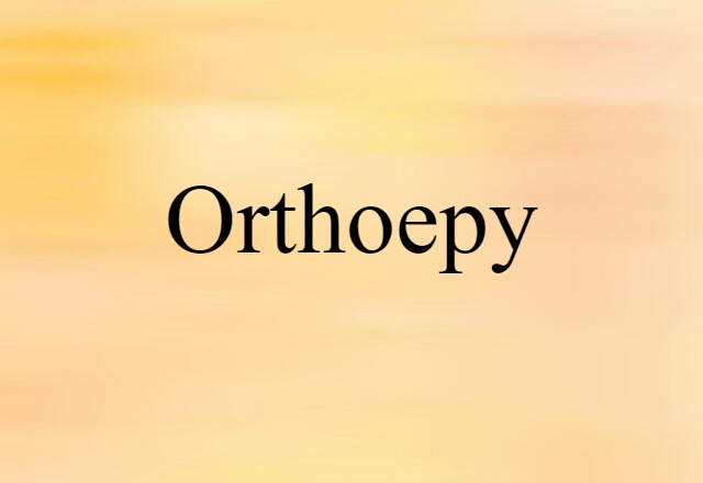 orthoepy