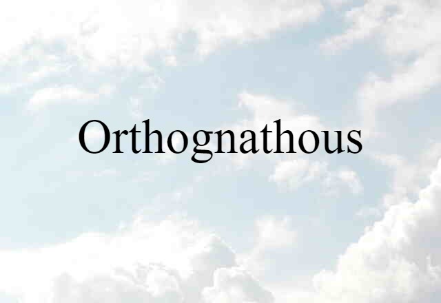 orthognathous