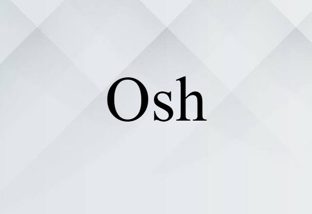 Osh