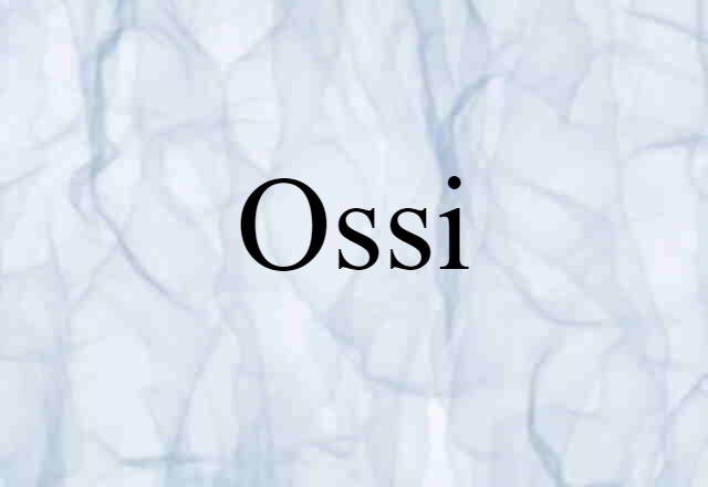 Ossi