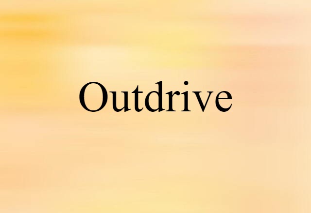 outdrive