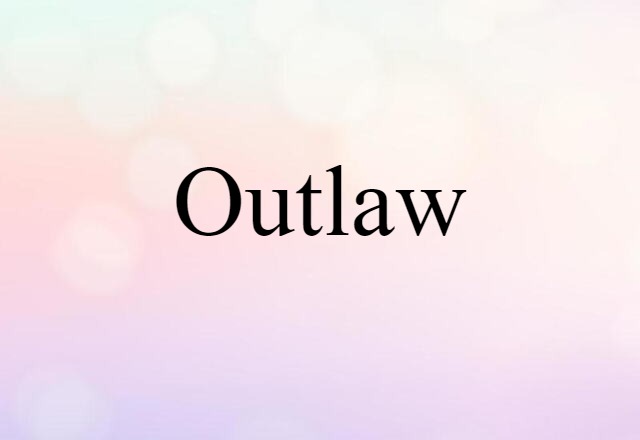 outlaw