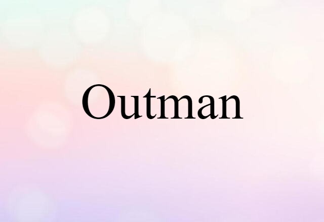 outman