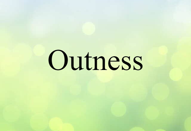 outness