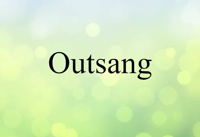 outsang