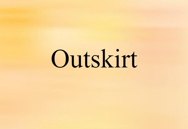 outskirt