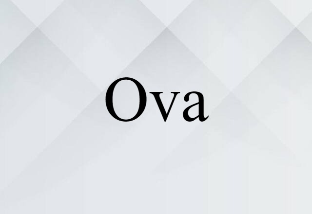 ova