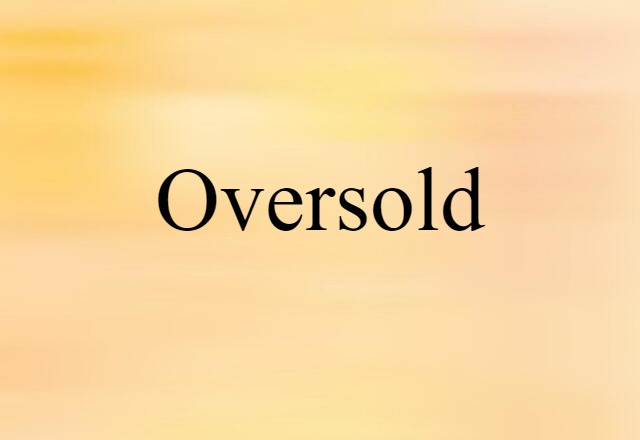 oversold