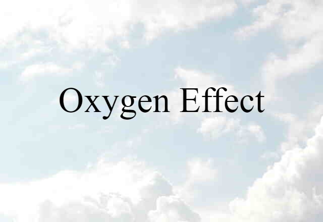 oxygen effect